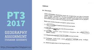 Tugasan Geografi Pt3 2017 Geography Assignment For Pt3 2017 Parenting Times