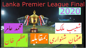 The champions must return their trophy to the premier league at least three weeks before their final league match of the season. Lanka Premier League 2020 Final Cricket Match Lpl 2020 Final Lpl2020 Lpl Final Youtube