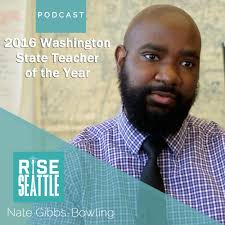 Re-broadcast) #1.11 Nathan Bowling: 2016 Washington State Teacher of the  Year