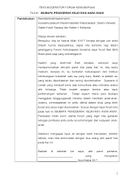 Terima kasih kepada pembawa acara yang telah memberikan waktu kepada saya. Teks Moderator Forum Keibubapaan
