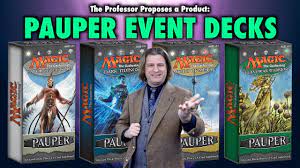 Only includes decks with high win rates. Pauper Event Decks The Professor Proposes A Product For Magic The Gathering Youtube