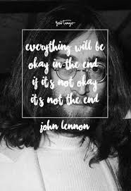 20 Great John Lennon Quotes Lyrics From The Beatles Songs About Life Love Happiness John Lennon Quotes Beatles Quotes Beatles Song Quotes