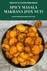 Spicy Masala Makhana Recipe Recipe Healthy Indian Snacks Recipes Healthy Snacks Recipes