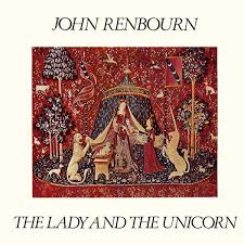 They appear to portray the seduction of a unicorn, but the story behind their making is unknown—until now. John Renbourn The Lady And The Unicorn Vinyl Discogs