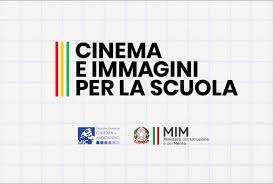 Piano Nazionale Cinema e Immagini per la Scuola 2023/2024 &ndash; CONSULTA  UNIVERSITARIA DEL CINEMA