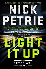 Light It Up Peter Ash 3 By Nick Petrie