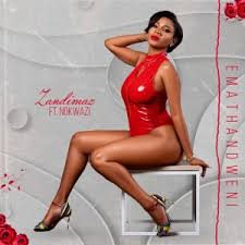 Zandimaz Emathandweni Ft Nokwazi Mp3 Download Fakaza