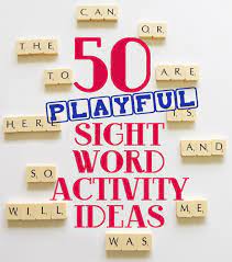 Planning for holiday activities and celebrations. 50 Playful Sight Words Activity Ideas For Beginning Readers