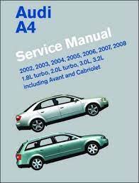 Audi A4 Service Manual 2002 2008 B6 B7 Bentley Publishers 9780837615745