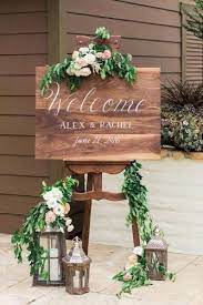 Rustic Wedding Ideas Top Chic Trends For 2020 2021 Wedding Pinterest Wedding Decorations Wedding Welcome Signs