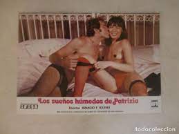 Download los sueños húmedos de patrizia. Los Suenos Humedos De Patrizia Ignacio F Iqui Kaufen Fotos Und Postkarten Von Kinofilmen In Todocoleccion 149900674
