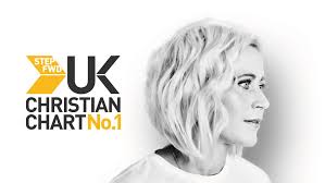 May 2019 Top 10 Chart Step Fwd Uk Christian Chart