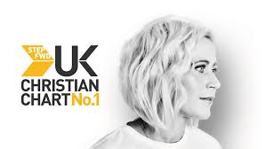 may 2019 top 10 chart step fwd uk christian chart