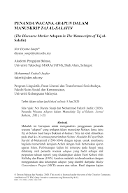 Kegagalan dalam penggunaan penanda wacana yang tepat akan menyebabkan seluruh wacana tidak mempunyai kesatuan dan perpautan yang lengkap. Pdf Penanda Wacana Adapun Dalam Manuskrip Taj Al Salatin The Discourse Marker Adapun In The Manuscripts Of Taj Al Salatin