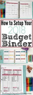 How To Setup Your 2018 Budget Binder The Simply Organized Home Budget Binder Financial Planning Budget Budgeting