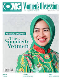 Walikota Tangerang Selatan 2016 2021 Airin Rachmi Diany Tampil Di Sampul Majalah Women S Obsession Desember 2015 Kunjungi Www Womensobse Sampul Majalah Majalah