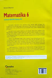 Kurikulum 2013 terus mengalami perkembangan. Buku Matematika Kelas 6 Sd Mi Kurikulum 2013 Penerbit Quadra Shopee Indonesia