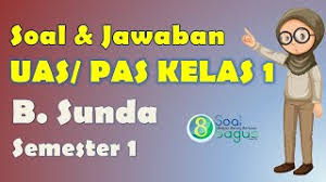 Berikut ini adalah rincian soal uts/pts bahasa sunda kelas 1 sd/mi. Soal Uas Pas B Sunda Kelas 1 Sd Mi Dan Jawaban Youtube