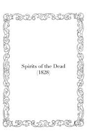 Spirits Of The Dead Edgar Allan Poe Poems Edgar Allan