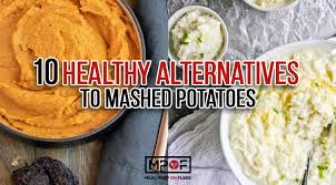 Fold into your potatoes, and round it out with whole milk, a touch of butter, and a sprinkle of seasonings. 10 Healthy Alternatives To Mashed Potatoes Meal Prep On Fleek