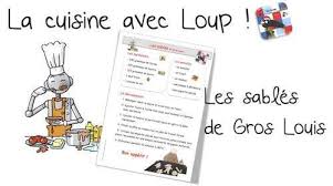 La Cuisine Avec Loup Les Sables De Gros Louis Loup Recette Maternelle Recette Petit Sable