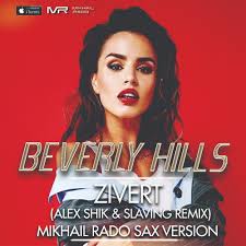 Скачивай и слушай zivert beverly hills и zivert beverly hills mikis remix на zvooq.online! Zivert Beverly Hills Alex Shik Slaving Remix Mikhail Rado Sax Version Mp3