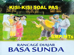 Judul wacana di luhur nya eta. Soal Dan Jawaban Pas Bahasa Sunda Kelas 8 Smp Mts Semester 1 Tahun 2021 2022 Ruang Pendidikan