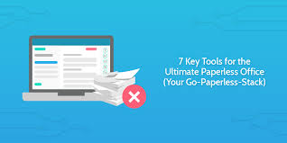 7 Key Tools For The Ultimate Paperless Office Your Go Paperless Stack