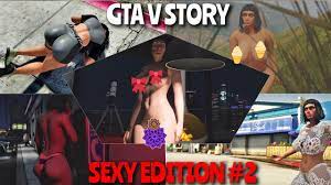 GTA V Story: Sexy Edition #2 - nude mods (+NVE & REDUX graphics mod) -  YouTube