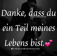 Und Du Jener Wichtigste Teil On Meinem Leben Meine Wenigkeit Liebe Dich Romantische Spruche Spruche Lebensweisheiten Spruche