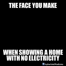 The Lighter Side Of Real Estate Real Estate Humor Real Estate Quotes Selling Real Estate