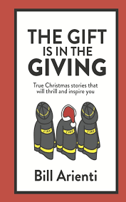 Let us give thanks and praise to our heavenly father for these events, which have changed our lives forever. The Gift Is In The Giving True Christmas Stories That Will Thrill And Inspire You Amazon De Arienti Bill Fremdsprachige Bucher