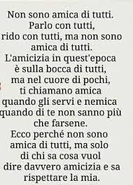 Non Sono Amica Di Tutti Citazioni Sagge Citazioni Divertenti Citazioni Sull Autostima