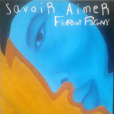 Aimer, a r?ver pour 2, r am7 ien qu'en fermant les yeux. Florent Pagny Savoir Aimer 1997 Cd Discogs