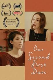 Our Second First Date (2016) directed by Emi Schaufeld • Reviews, film +  cast • Letterboxd