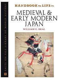 Handbook%20to%20life%20in%20medieval%20and%20early%20modern%20japan by  odagarb 
