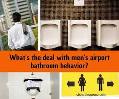 What Is The Deal With Men S Airport Bathroom Behavior