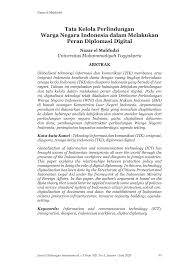 Tujuan utama diplomasi antar negara adalah untuk membangun dan meningkatkan hubungan kerjasama di bidang politik, ekonomi, sosal, budaya. Pdf Tata Kelola Perlindungan Warga Negara Indonesia Dalam Melakukan Peran Digital Diplomasi