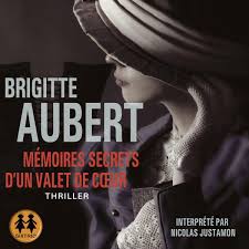Mémoires secrets d'un valet de cœur, Brigitte Aubert | 3358950003587 | Livres | bol