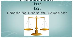 This study investigates that every chemical reaction is represented by homogenous systems of linear equations only. Introduction To Balancing Chemical Equations Outline Information In Chemical Equations Why Do We Have To Balance Equations Human Balancing Act Balancing Ppt Powerpoint