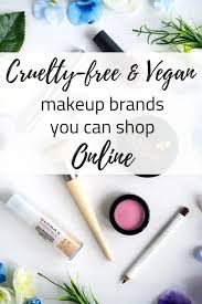 Buying cheap cosmetics can only be done through b2b trading platforms. 7 Cruelty Free Makeup Brands You Can Buy Online The Makeup Dummy