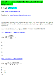 Maybe you would like to learn more about one of these? Populer Soal Un Tentang Limit