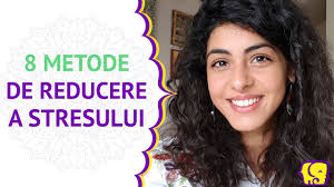 8 Metode de reducere a stresului