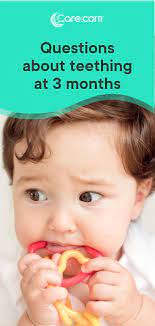 Common Questions About Teething At 3 Months Answered Teething At 3 Months Teething 3 Month Old 4 Month Old Baby