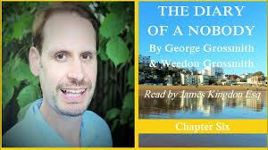 The Diary of a Nobody (Chapter Six)