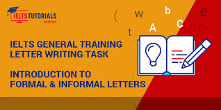 This opening statement varies depending on whether you are writing a formal or informal letter. Ielts General Writing Task 1 Know The Purpose Of Formal Informal Letter