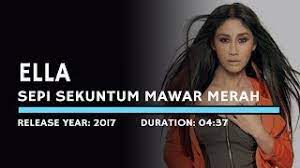 Am sekuntum mawar merah c yang kauberikan kepadaku e7 di malam itu f e7 f e7 f e7 am 'ku me.nger.ti apa maksudmu. Ella Sepi Sekuntum Mawar Merah Lyric Youtube
