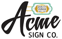 Welcome to Acme Sign Co | Acme Signs