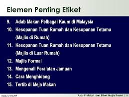 Haji mat radzi bin haji mat ali bahagian dakwah, jabatan kemajuan islam malaysia 1haji radzi. Etiket Majlis Rasmi Asas Protokol Oleh Basir Bin Bahir Ppt Download