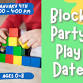 Block Party Play Date: Build, Play, Learn! event image